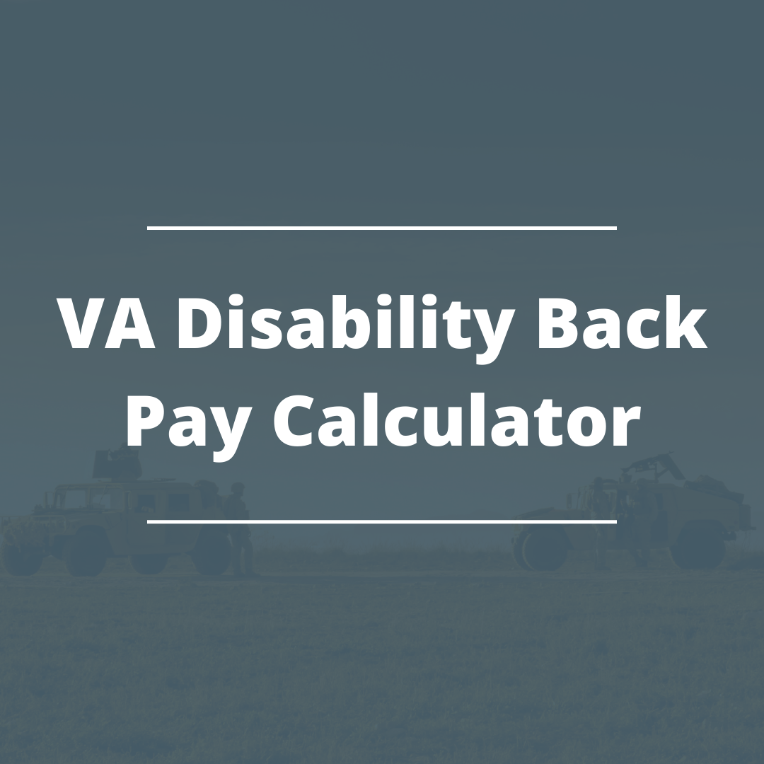 VA Back Pay Calculator Bergmann & Moore