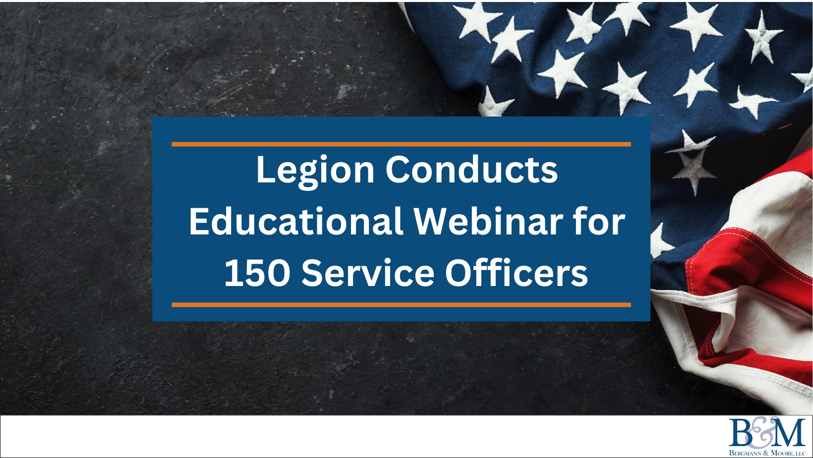 Legion conducts educational webinar for 150 service officers