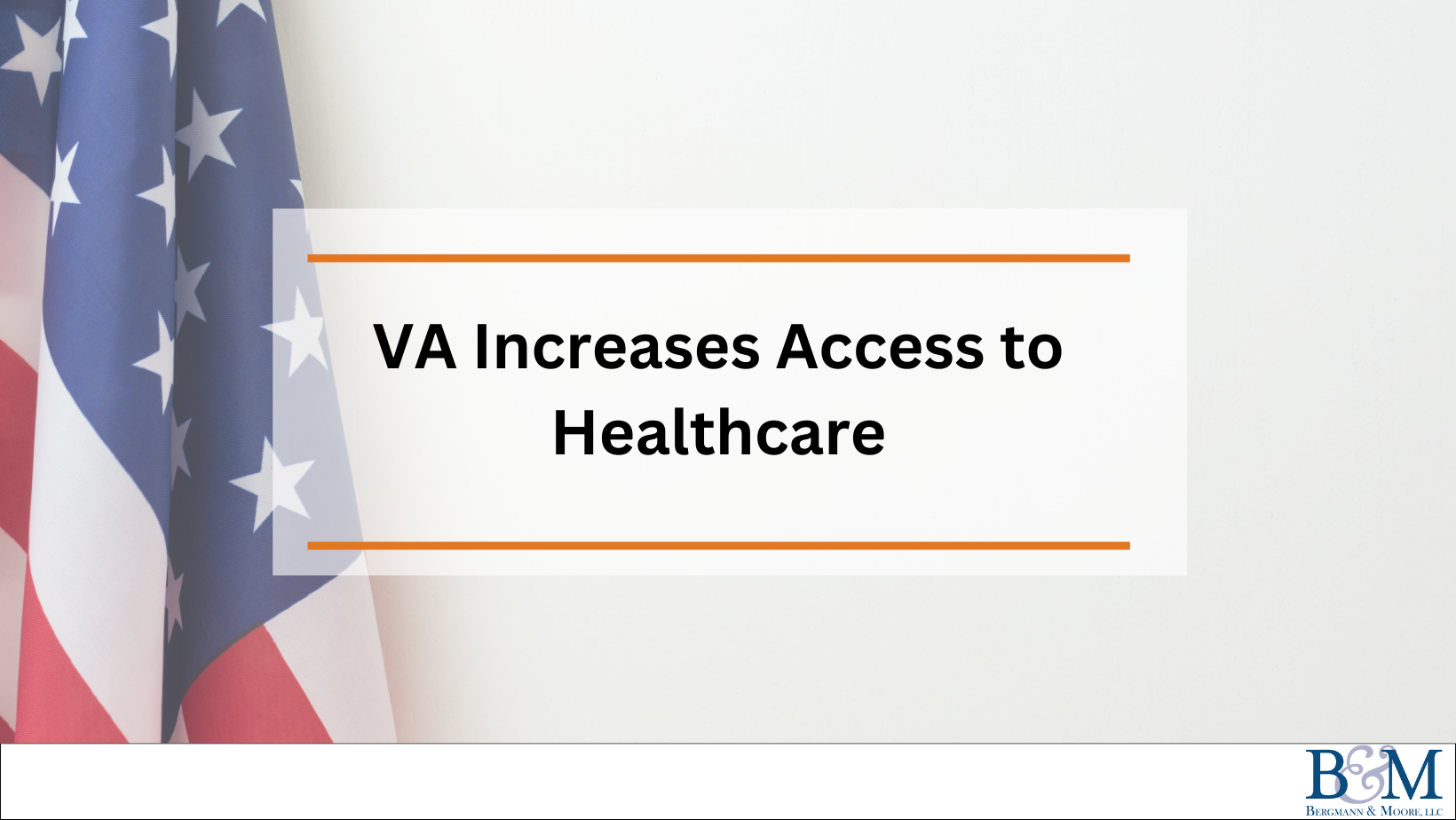 VA to increase Access to Healthcare