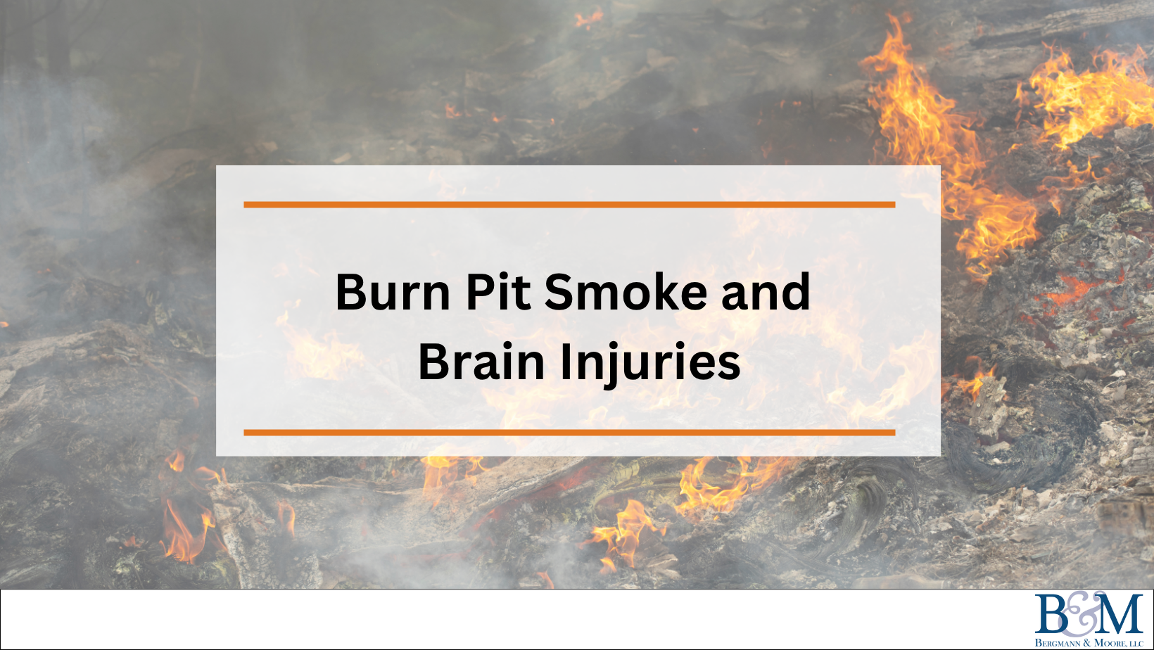 Burn Pit Smoke and Brain Injuries
